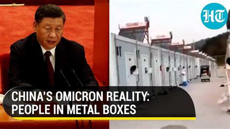 china metal box quarantine|China’s Omicron nightmare: ‘Quarantine in metal boxes, midnight .